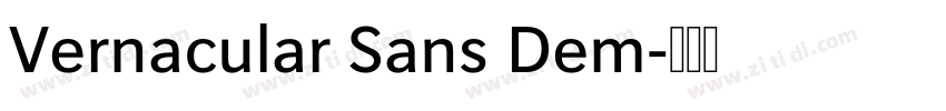 Vernacular Sans Dem字体转换